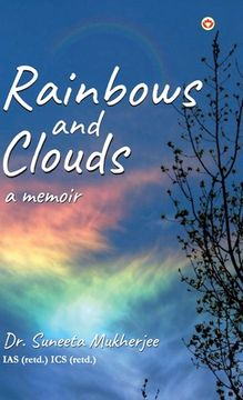portada Rainbows and Clouds: A Memoir (in English)
