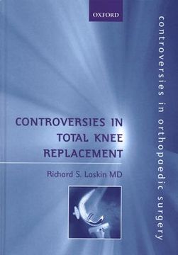 portada controversies in total knee replacement (en Inglés)