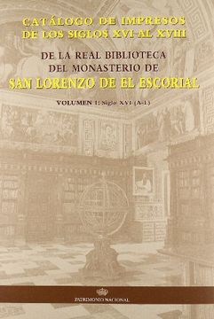portada Catálogo de Impresos de los Siglos xvi al Xviii de la Real Biblioteca del Monas-