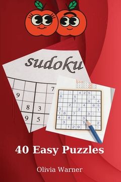portada Sudoku. 40 Easy Puzzles: Amazing Sudoku with Solutions 40 Easy Puzzles 54 Pages (en Inglés)