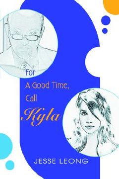 portada for a good time, call kyla (in English)