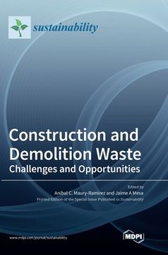 portada Construction and Demolition Waste: Challenges and Opportunities (in English)