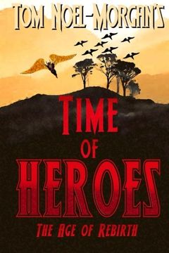 portada Time of Heroes: The Age of Rebirth