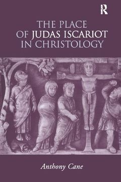 portada The Place of Judas Iscariot in Christology (en Inglés)