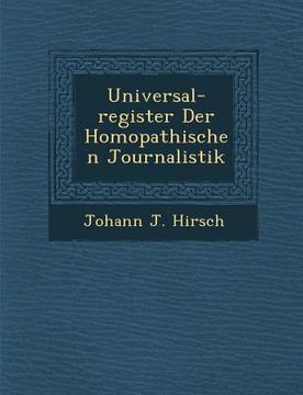 portada Universal-Register Der Hom Opathischen Journalistik (en Alemán)