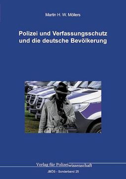 portada Polizei und Verfassungsschutz und die Deutsche Bevölkerung (en Alemán)