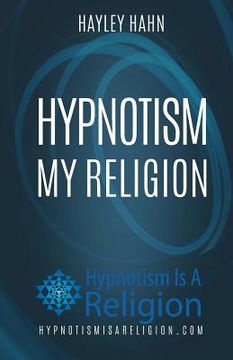 portada Hypnotism My Religion (en Inglés)