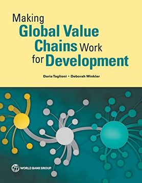 portada Making Global Value Chains Work for Development (Trade and Development)