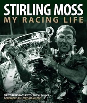 portada Stirling Moss: My Racing Life