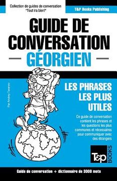 portada Guide de conversation Français-Géorgien et vocabulaire thématique de 3000 mots