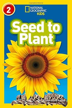 portada Seed to Plant: Level 2 (National Geographic Readers) (in English)