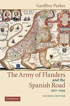 portada Army Flanders Spanish Road 2Ed: The Logistics of Spanish Victory and Defeat in the low Countries' Wars (Cambridge Studies in Early Modern History) (en Inglés)