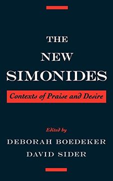 portada The new Simonides: Contexts of Praise and Desire (en Inglés)