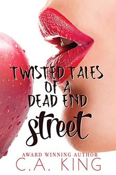 portada Twisted Tales of a Dead end Street (in English)