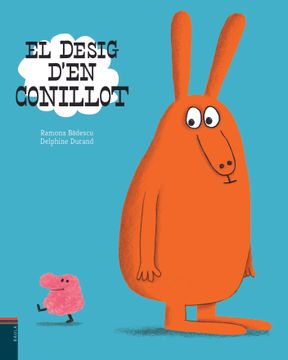 portada El Desig D'en Conillot (Àlbums) (in Catalá)