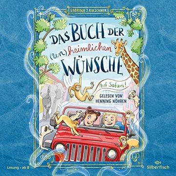portada Das Buch der (Un)Heimlichen Wünsche 1: Auf Safari! 2 cds (1) (en Alemán)