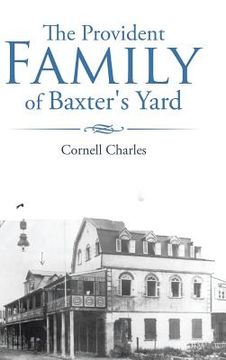 portada The Provident Family of Baxter's Yard (en Inglés)