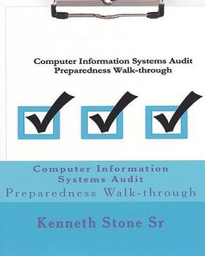 portada Computer Information Systems Audit: Preparedness Walk-through (en Inglés)