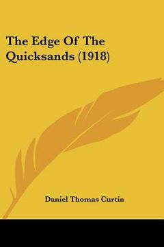portada the edge of the quicksands (1918) (en Inglés)