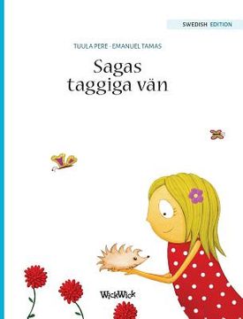 portada Sagas taggiga vän: Swedish Edition of Stella and her Spiky Friend 