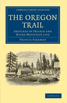 portada The Oregon Trail (Cambridge Library Collection - North American History) (en Inglés)