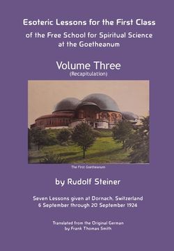 portada Esoteric Lessons for the First Class of the Free School for Spiritual Science at the Goetheanum 