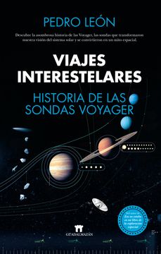 portada Viajes interestelares. Historia de las sondas Voyager (in Spanish)