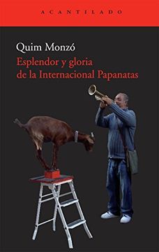 portada Esplendor y Gloria de la Internacional Papanatas (in Spanish)