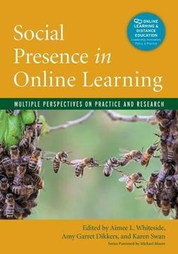 portada Social Presence In Online Learning: Multiple Perspectives On Practice And Research