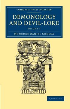 portada Demonology and Devil-Lore 2 Volume Set: Demonology and Devil-Lore: Volume 1 Paperback (Cambridge Library Collection - Spiritualism and Esoteric Knowledge) (en Inglés)