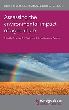 portada Assessing the Environmental Impact of Agriculture (Burleigh Dodds Series in Agricultural Science) (in English)