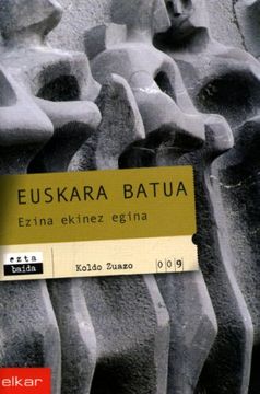 portada Euskara Batua. Ezina Ekinez Egina: 9 (Eztabaida) (in Basque)