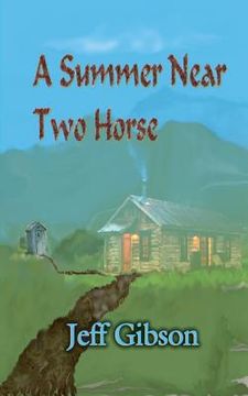 portada A Summer Near Two Horse (in English)