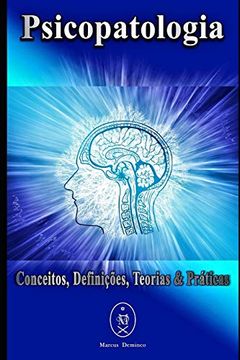 portada Psicopatologia – Conceitos, Definições, Teorias & Práticas (en Portugués)