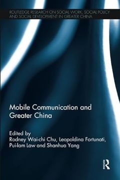 portada Mobile Communication and Greater China (en Inglés)