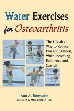 portada Water Exercises for Osteoarthritis : The Effective Way to Reduce Pain and Stiffness, While Increasing Endurance and Strength (en Inglés)