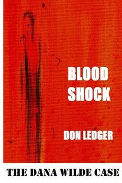 portada Blood Shock: The Dana Wilde Case