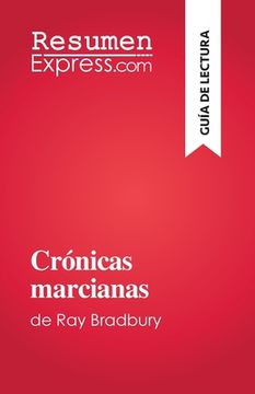portada Crónicas marcianas: de Ray Bradbury (in Spanish)