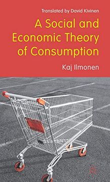 portada A Social and Economic Theory of Consumption (in English)