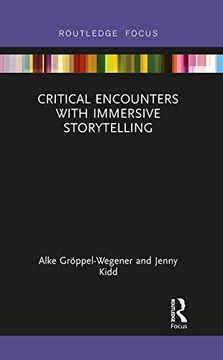 portada Critical Encounters With Immersive Storytelling (en Inglés)