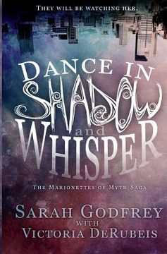 portada Dance in Shadow and Whisper (en Inglés)