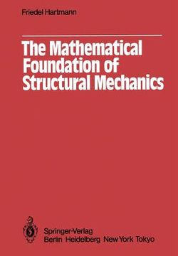 portada the mathematical foundation of structural mechanics (in English)