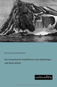 portada Die Schwedischen Expeditionen Nach Spitzbergen Und Baren-Eiland