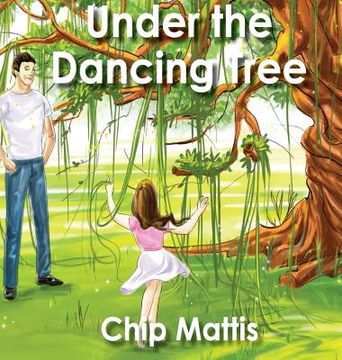 portada Under the Dancing Tree (en Inglés)