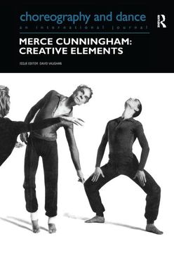 portada Merce Cunningham: Creative Elements (Choreography and Dance Studies Series) (en Inglés)