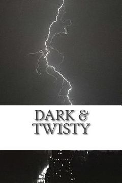 portada Dark & Twisty (en Inglés)