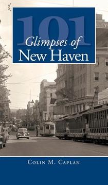 portada 101 Glimpses of New Haven (en Inglés)