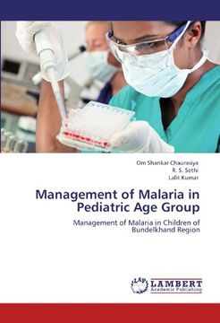 portada Management of Malaria in Pediatric Age Group: Management of Malaria in Children of  Bundelkhand Region