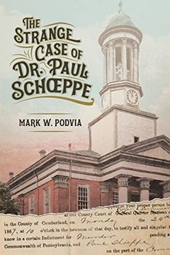 portada The Strange Case of dr. Paul Schoeppe (en Inglés)