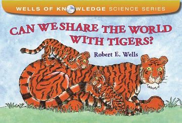 portada Can We Share the World with Tigers? (Wells of Knowledge Science (Hardcover)) 